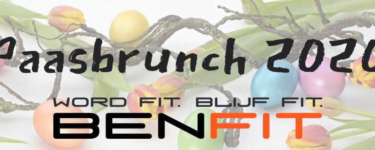 BenFit Osterbrunch 2020: Word Fit. Blijf Fit.